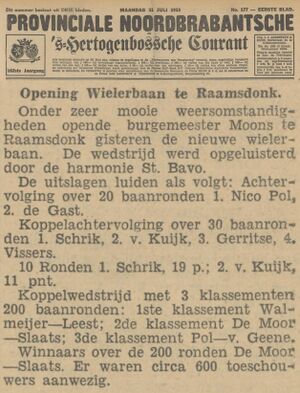 Provinciale Noordbrabantsche en 's Hertogenbossche courant van 31 juli 1933 - Opening Wielerbaan te Raamsdonk