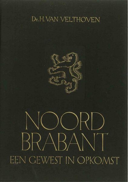 Bestand:Noord-Brabant een gewest in opkomst-01.jpg