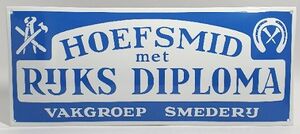 emaille bord "Hoefsmid met Rijks Diploma"