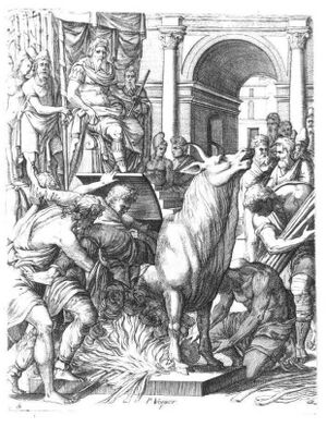 Perillos wordt in de koperen stier geduwd, onder toeziend oog van de tiran Phalaris. Werk van Pierre Woeiriot, Public domain, via Wikimedia Commons